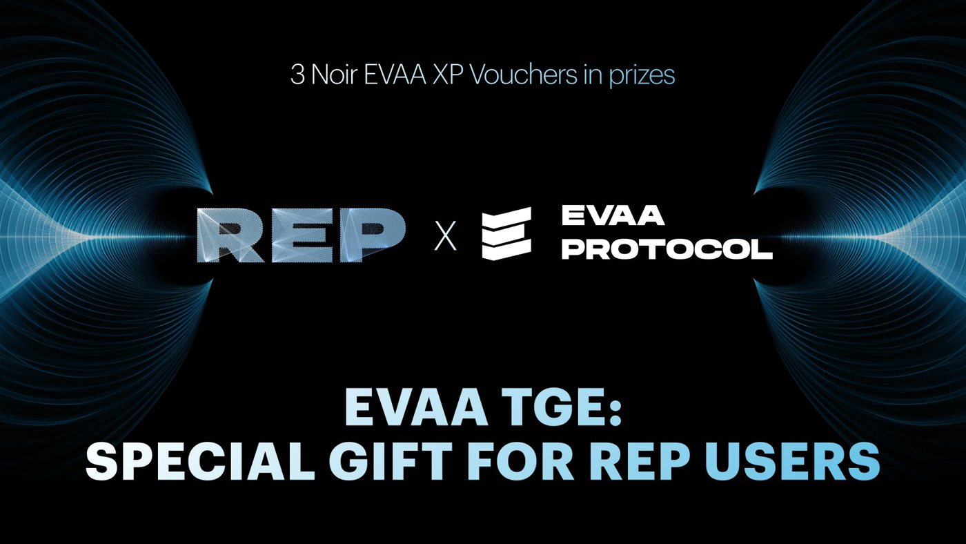 REP x EVAA Protocol